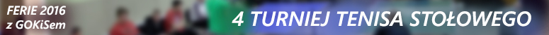 feriie 2016 4 Turniej Tenisa stoowego